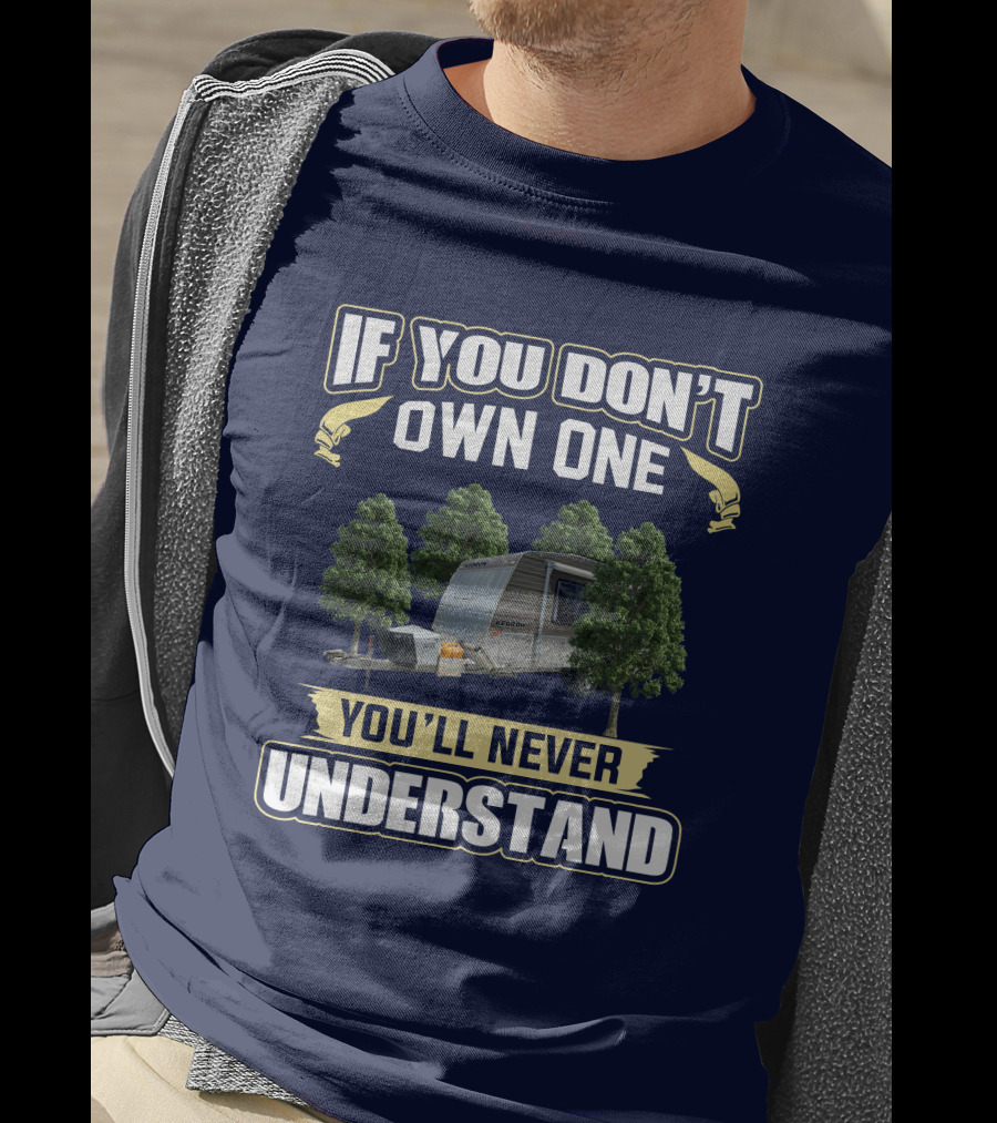 If You Don't Own One You'll Never Understand Kedron XC3 T-Shirt