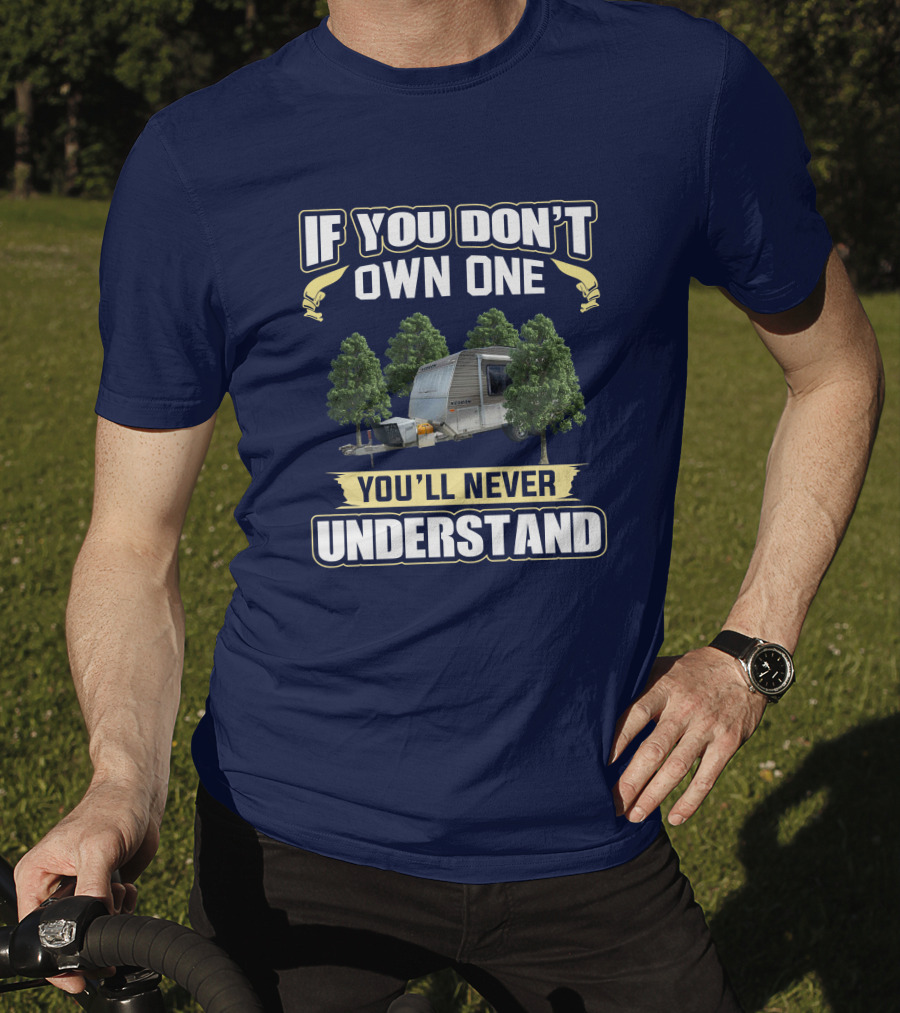 If You Don't Own One You'll Never Understand Kedron XC3 T-Shirt