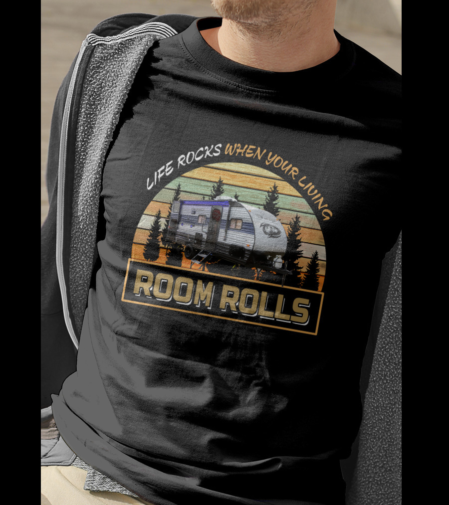LIFE ROCKS WHEN YOUR LIVING ROOM ROLLS Wolf Pup 17JG Camper Forest Background T-Shirt
