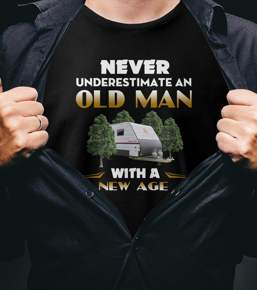 NEVER UNDERESTIMATE AN OLD MAN WITH A NEW AGE ROAD OWLS T-Shirt