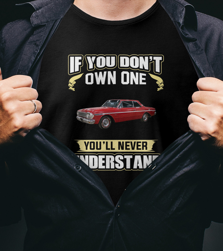 AMC Rambler If You Don't Own One You'll Never Understand T-Shirt