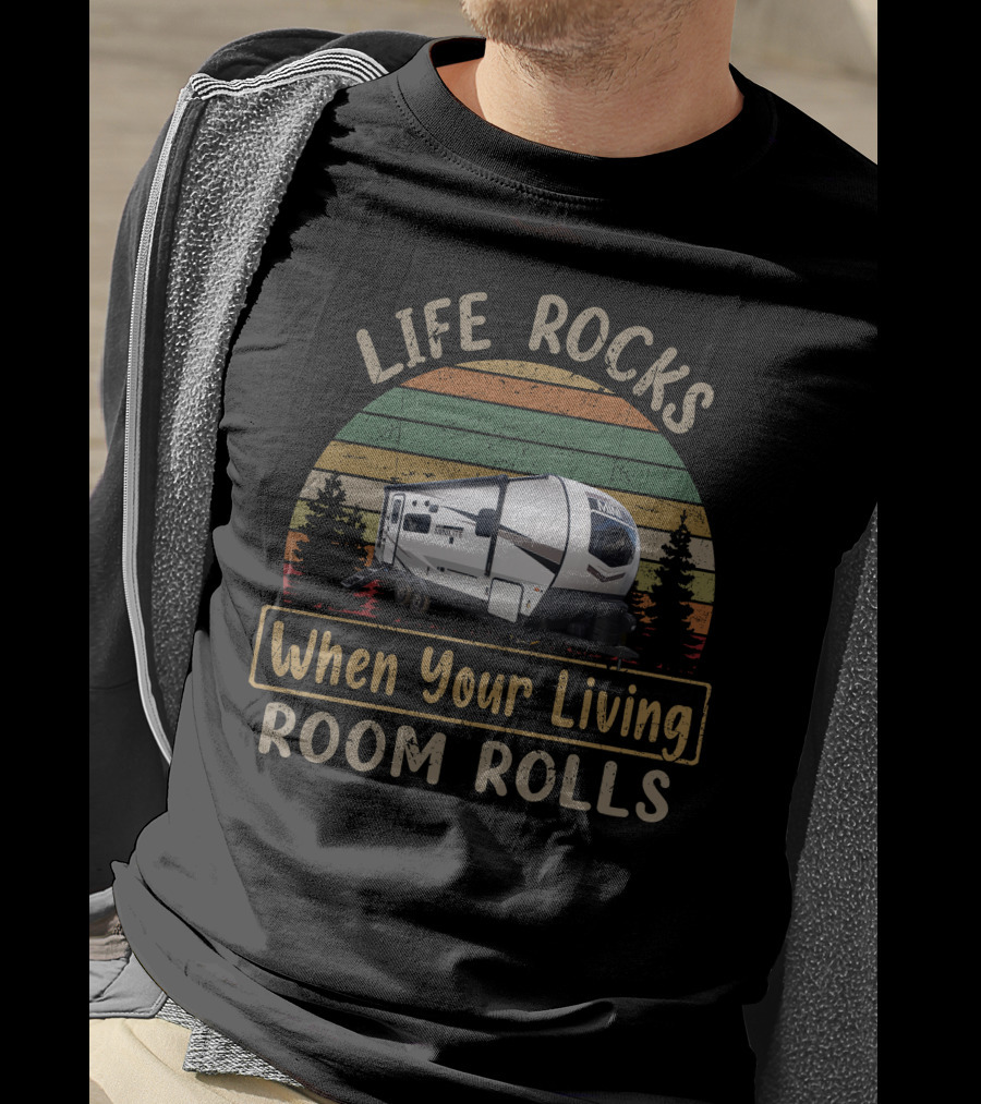Life Rocks When Your Living Room Rolls Mini-Lite 2205s Camper Retro Stripes Pine Trees T-Shirt