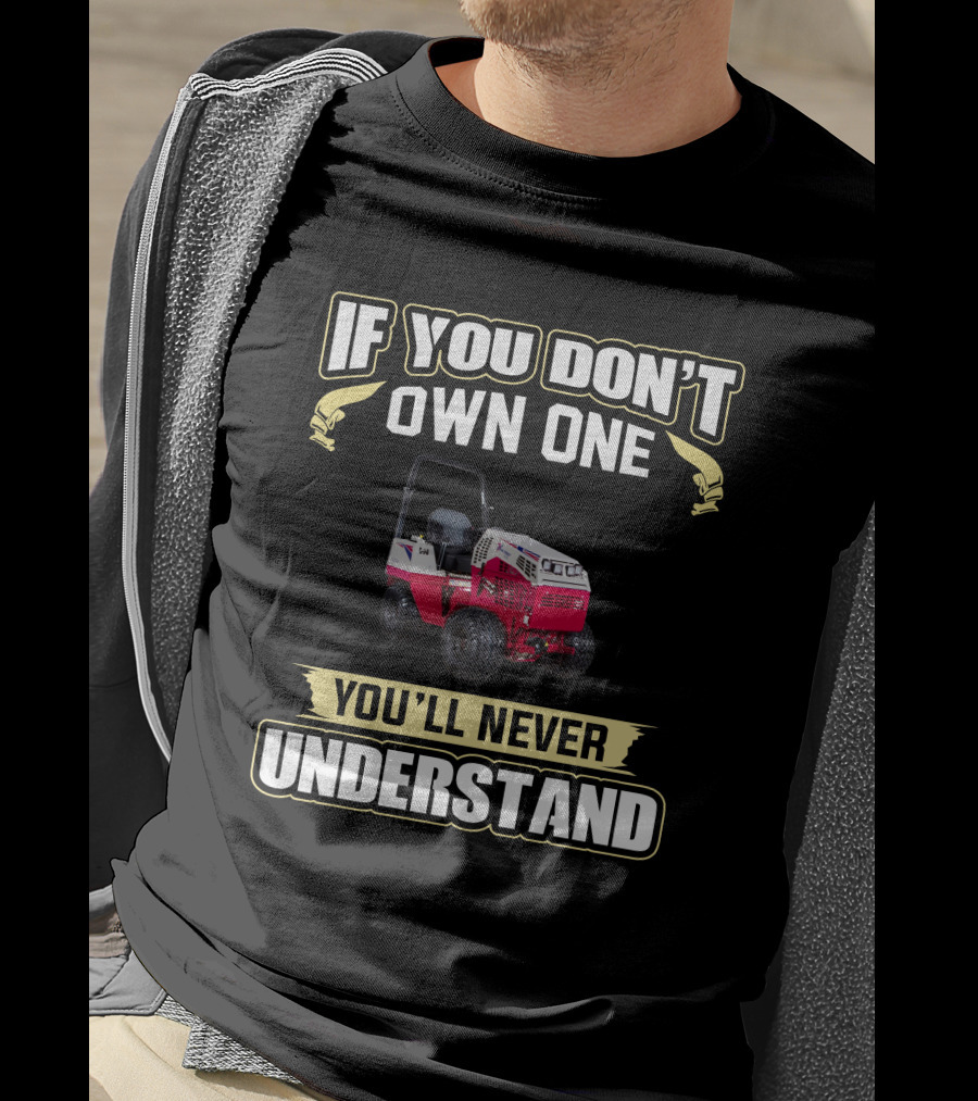 If You Don't Own One You'll Never Understand Ventrac T-Shirt