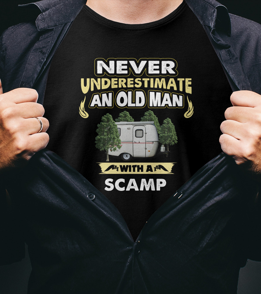 Never Underestimate An Old Man With A Scamp T-Shirt