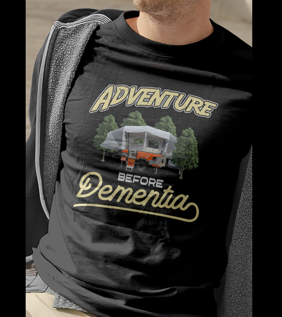 Adventure Before Dementia Opus Camper T-Shirt