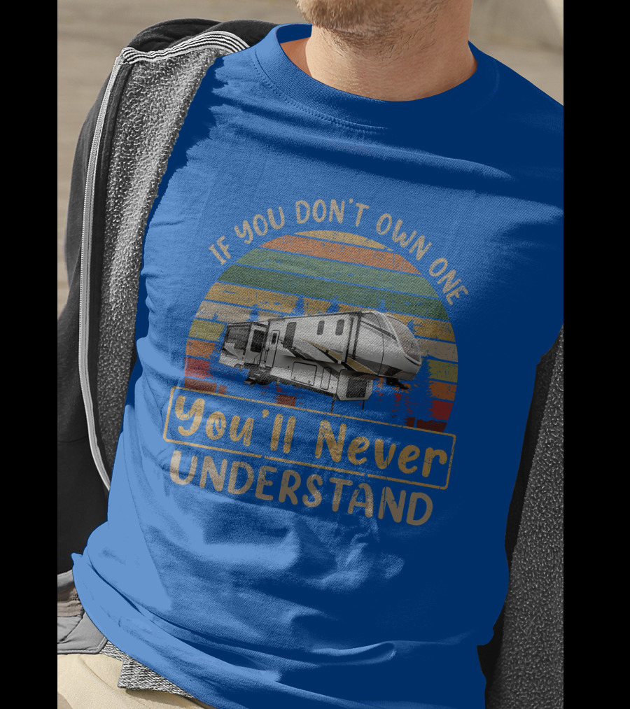 If You Don't Own One You'll Never Understand Alliance 370FB T-Shirt
