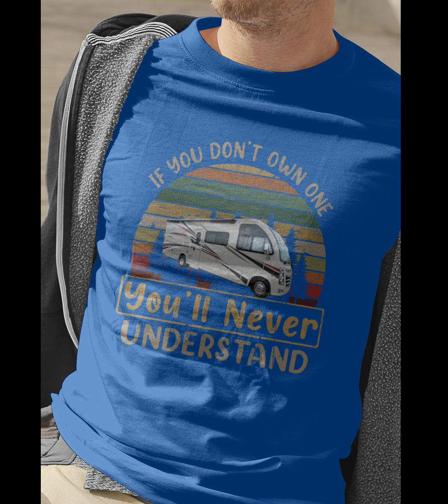 If You Don’t Own One You’ll Never Understand Thor Vegas 27-7 T-Shirt