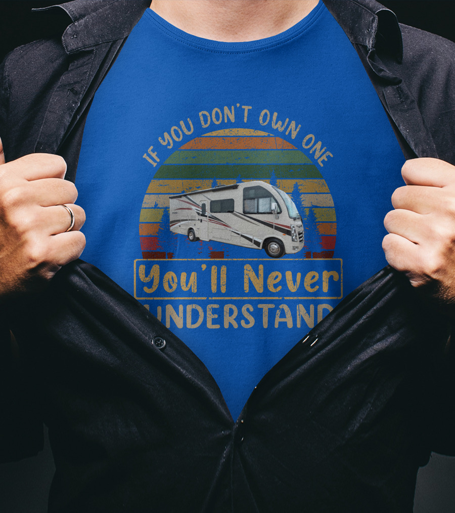 If You Don’t Own One You’ll Never Understand Thor Vegas 27-7 T-Shirt