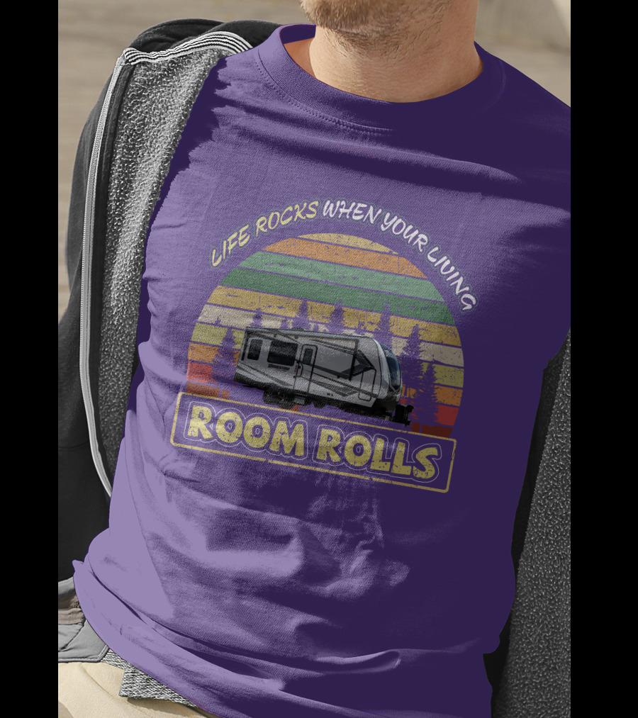 Life Rocks When Your Living Room Rolls Camper Vintage Sunset Forest T-Shirt