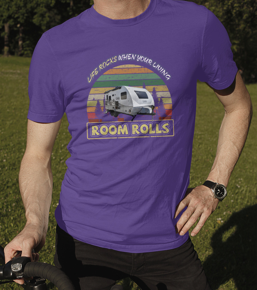 Lance Camper Life Rocks When Your Living Room Rolls 1685 T-Shirt