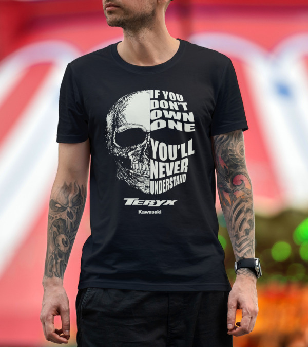 Premium T-Shirt: If You Don't Own One You'll Never Understand Teryx Kawasaki T-Shirt If You Don't Own One You'll Never Understand Teryx Kawasaki T-Shirt