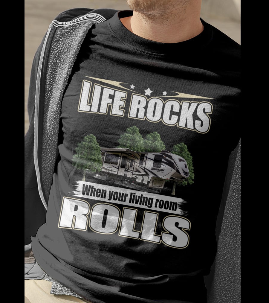 Life Rocks When Your Living Room Rolls Grand Design Momentum 349M T-Shirt
