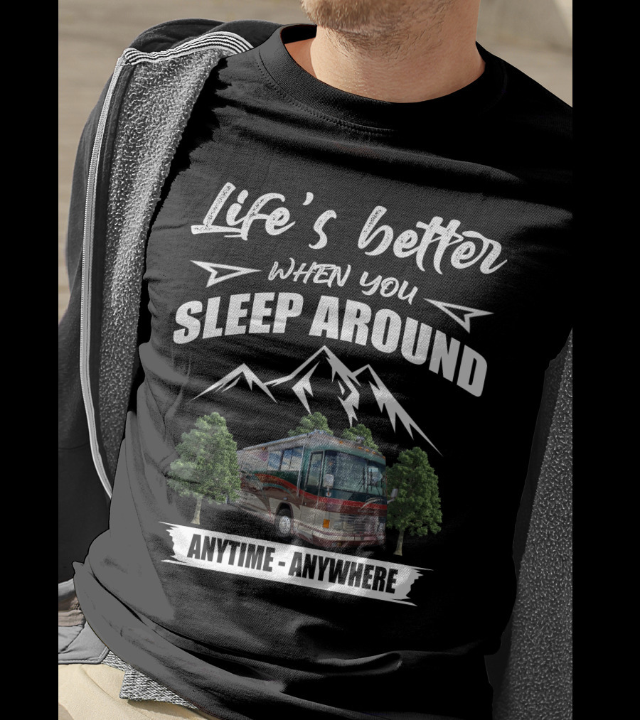 Life's Better When You Sleep Around Anytime Anywhere Country Coach Concept Omega T-Shirt