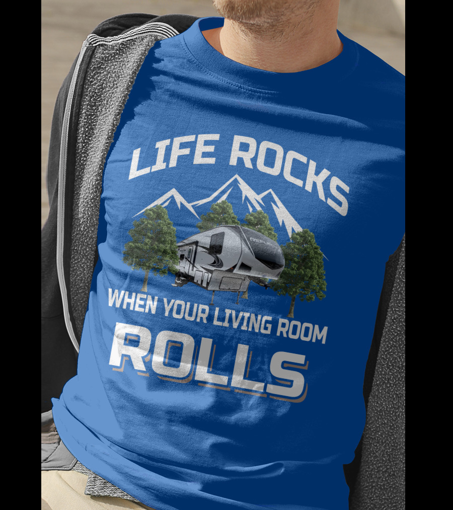 Life Rocks When Your Living Room Rolls Reflection RV T-Shirt