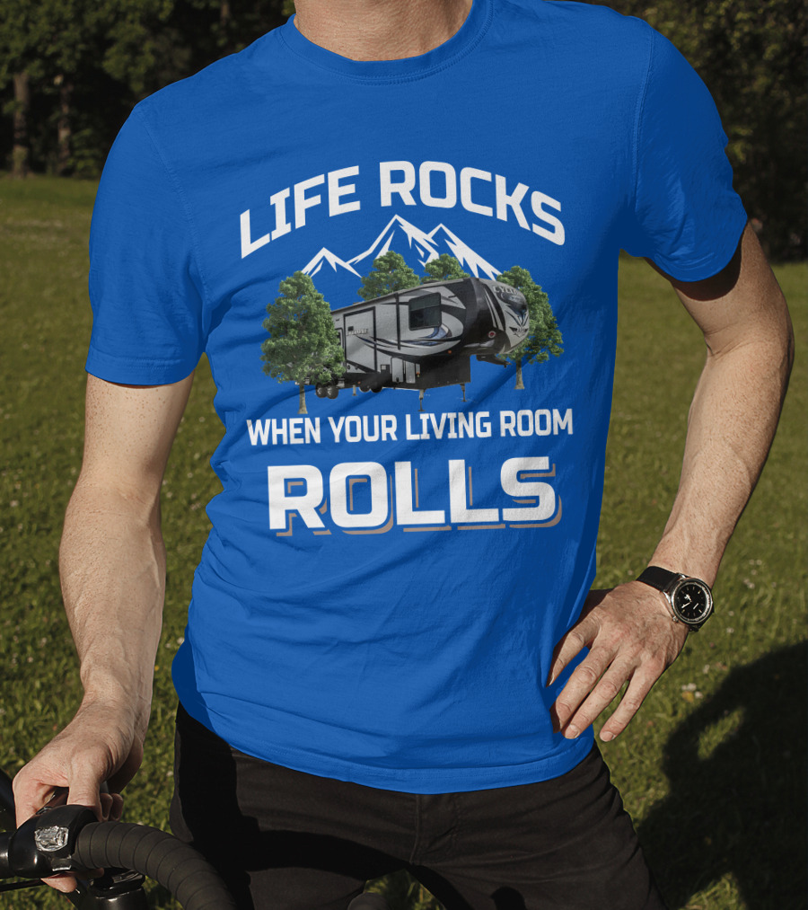 Life Rocks When Your Living Room Rolls Heartland Cyclone T-Shirt