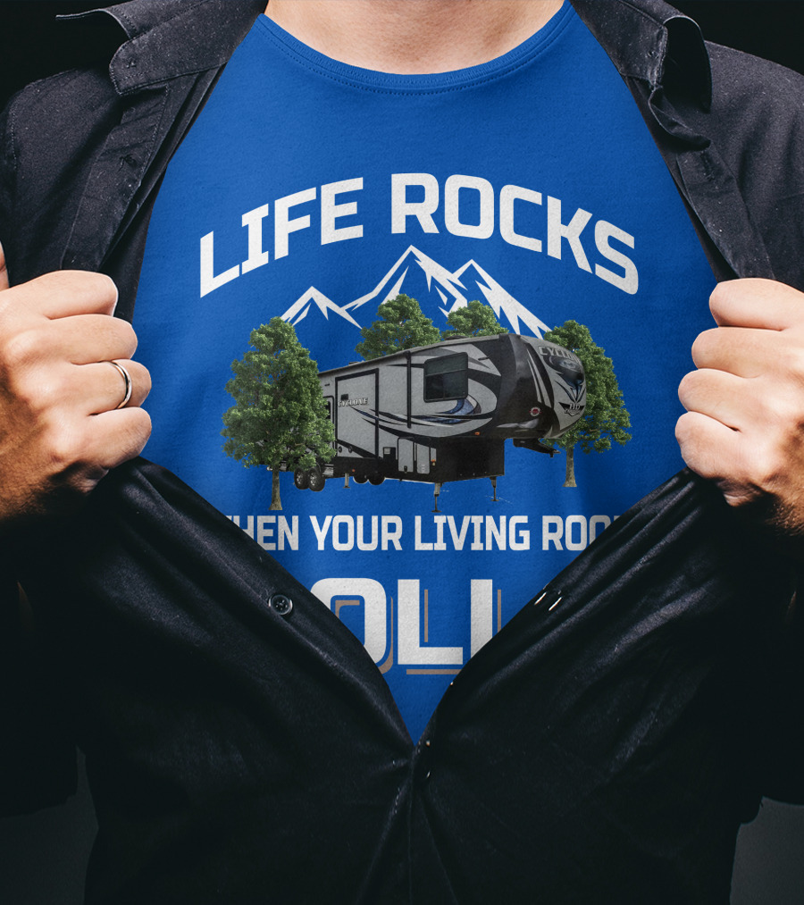 Life Rocks When Your Living Room Rolls Heartland Cyclone T-Shirt