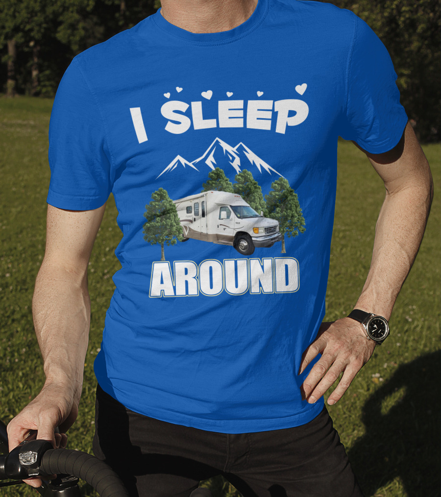 I Sleep Around Winnebago Class C Motorhomes Camping Adventure T-Shirt
