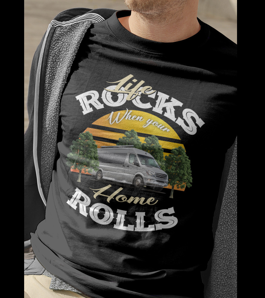 Life Rocks When Your Home Rolls Coachmen Galleria Class B RV T-Shirt