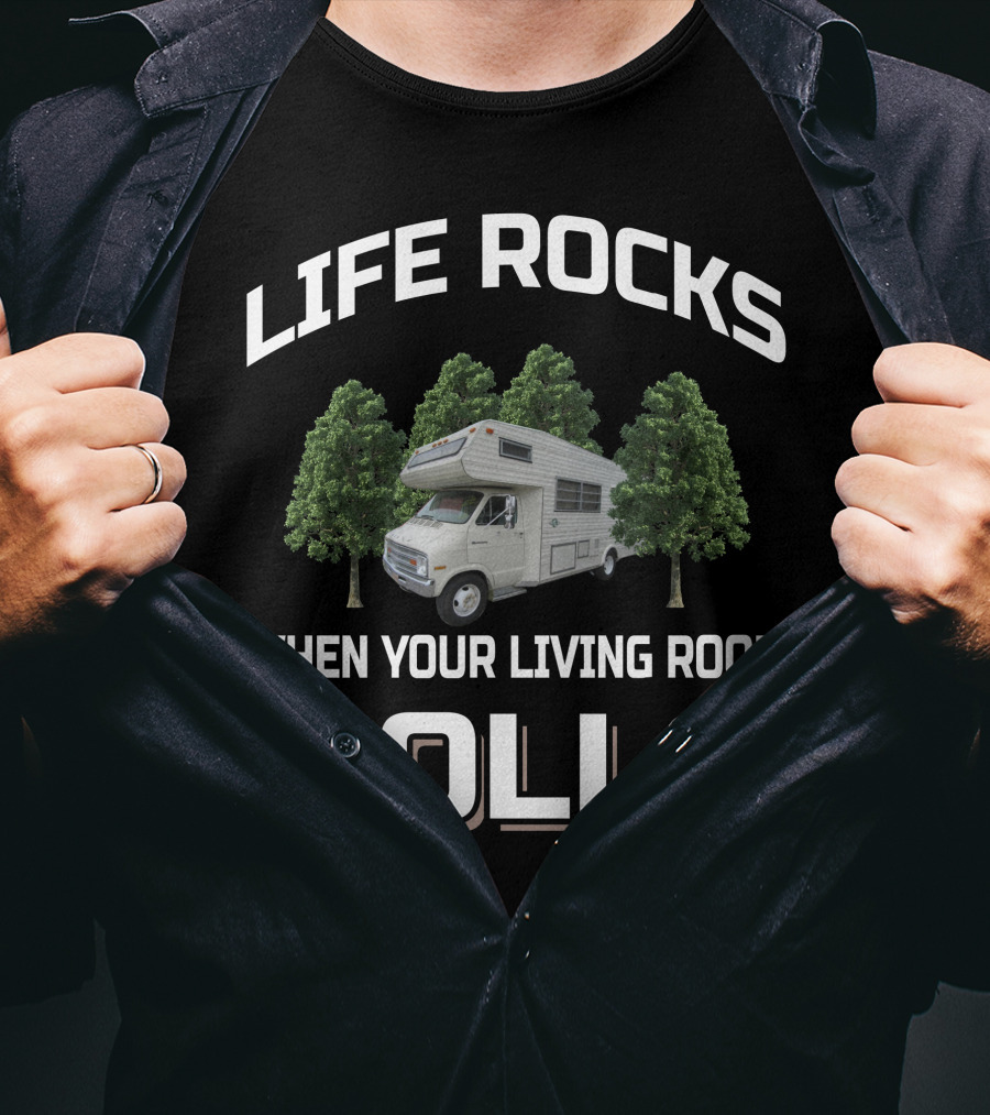 LIFE ROCKS WHEN YOUR LIVING ROOM ROLLS Dodge Coachman Sportsman T-Shirt