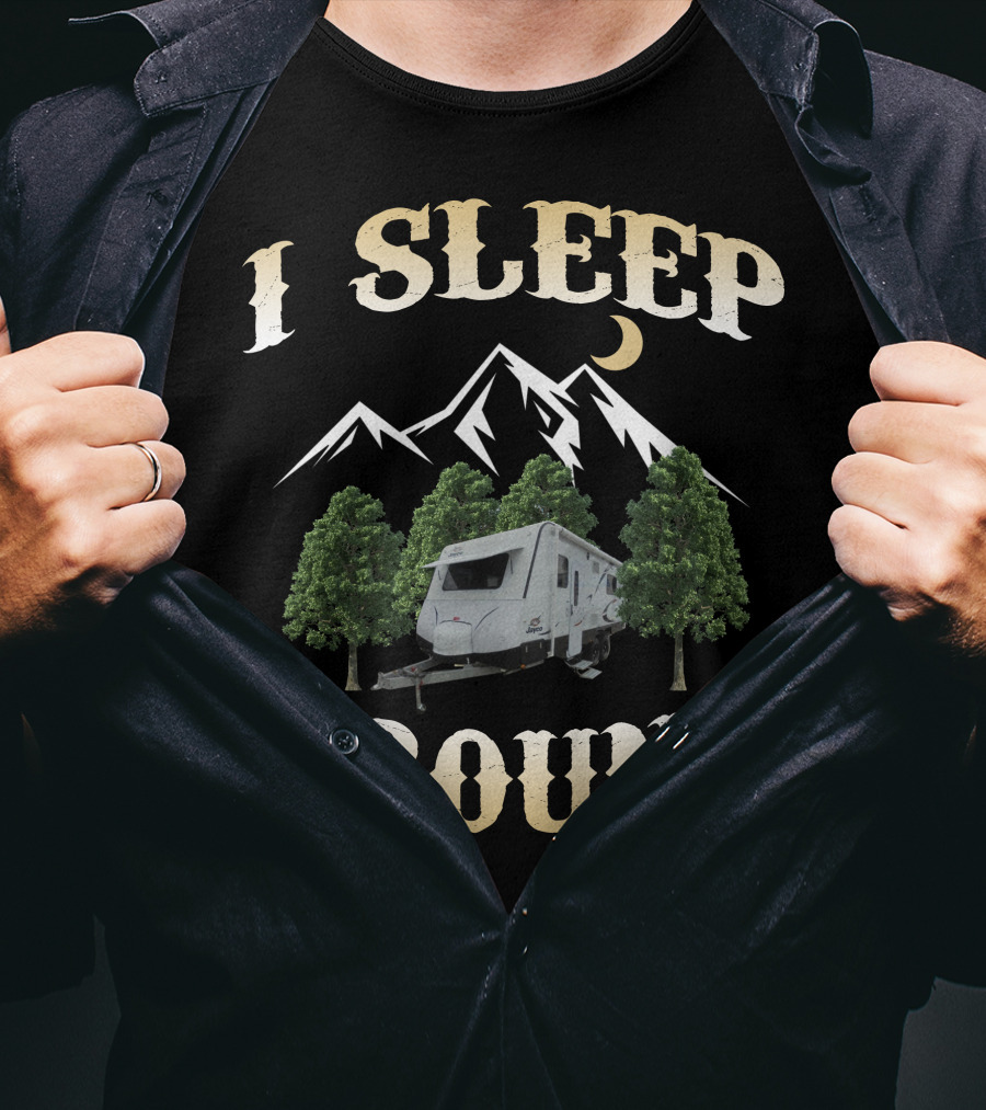 I Sleep Around Jayco Journey Outback FX Camper Mountain Trees T-Shirt