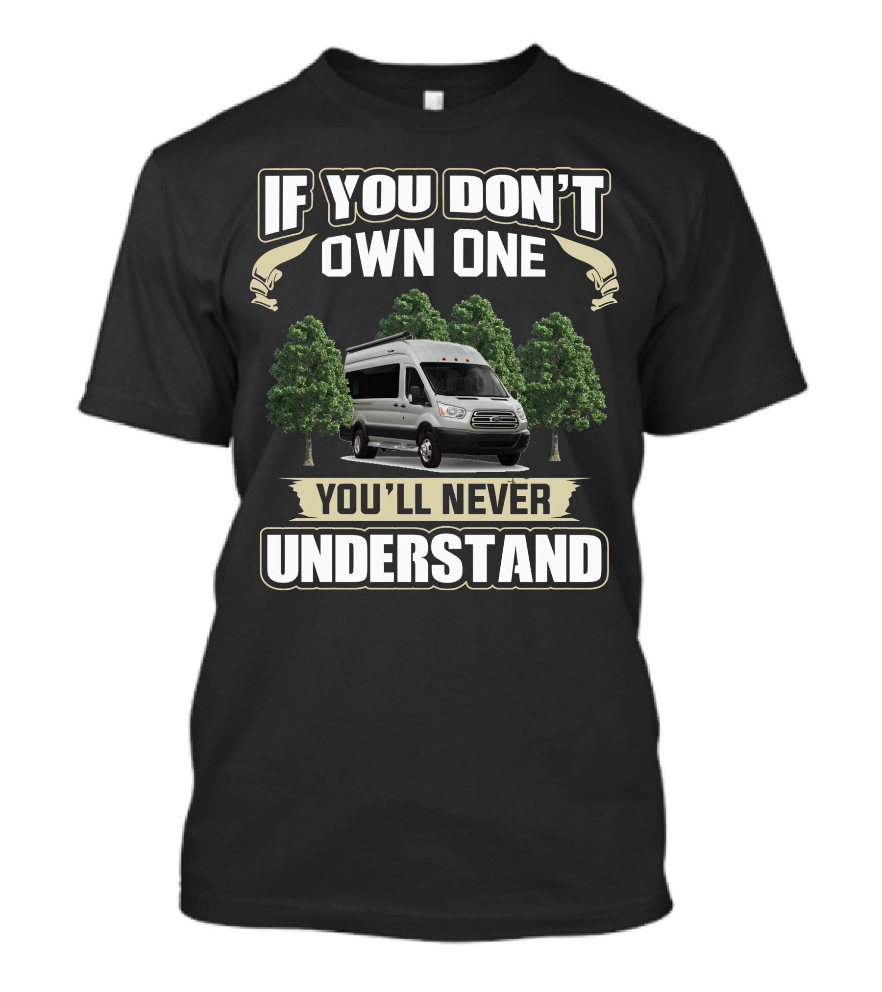 If You Don't Own One You'll Never Understand Pleasure Way Ontour T-Shirt