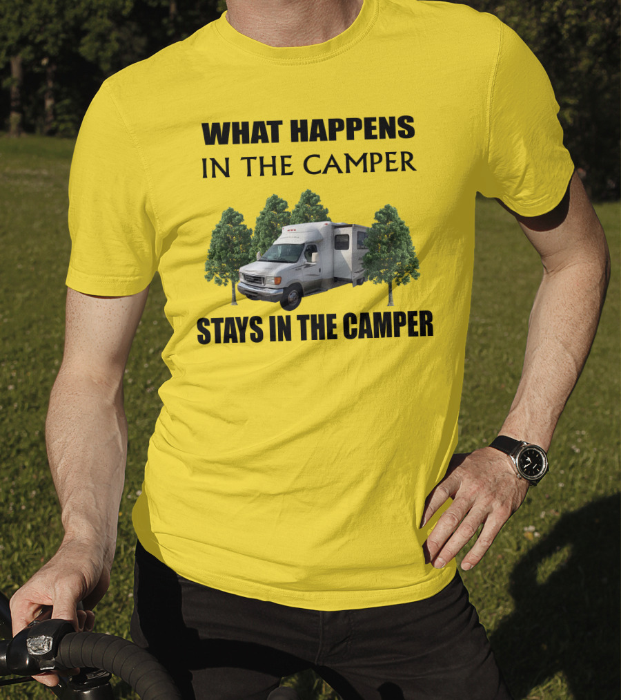 What Happens In The Camper Stays In The Camper Aspect Winnebago T-Shirt