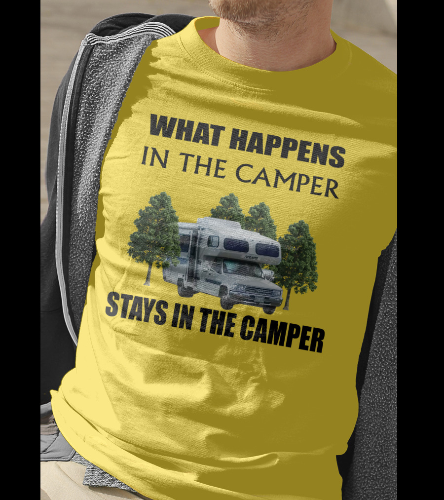 1987 Toyota Sunrader What Happens In The Camper Stays In The Camper T-Shirt