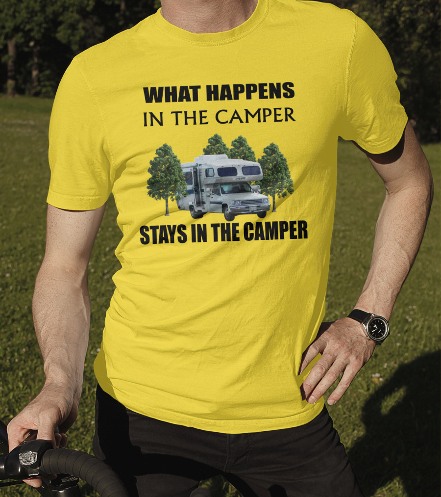 1987 Toyota Sunrader What Happens In The Camper Stays In The Camper T-Shirt