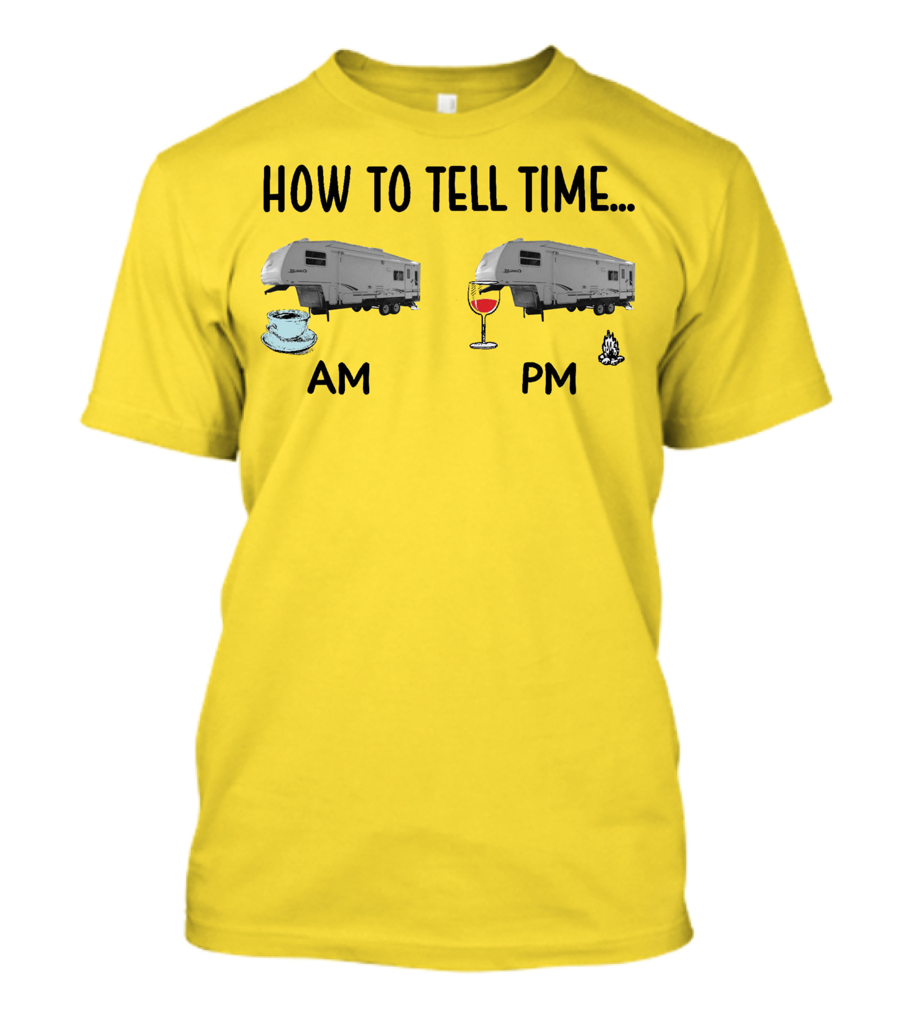 2000 Keystone Cougar How To Tell Time AM PM Coffee Wine Campfire T-Shirt