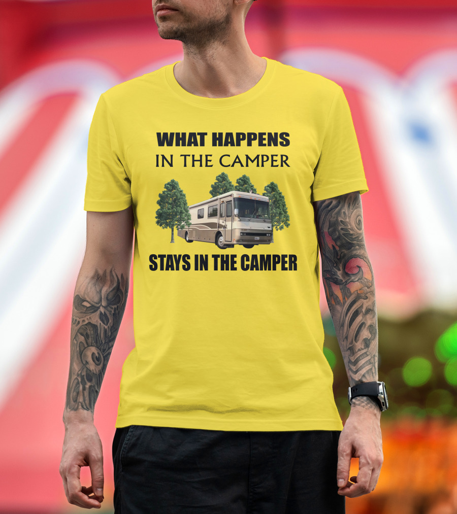 2000 Monaco Dynasty What Happens in the Camper Stays in the Camper T-Shirt