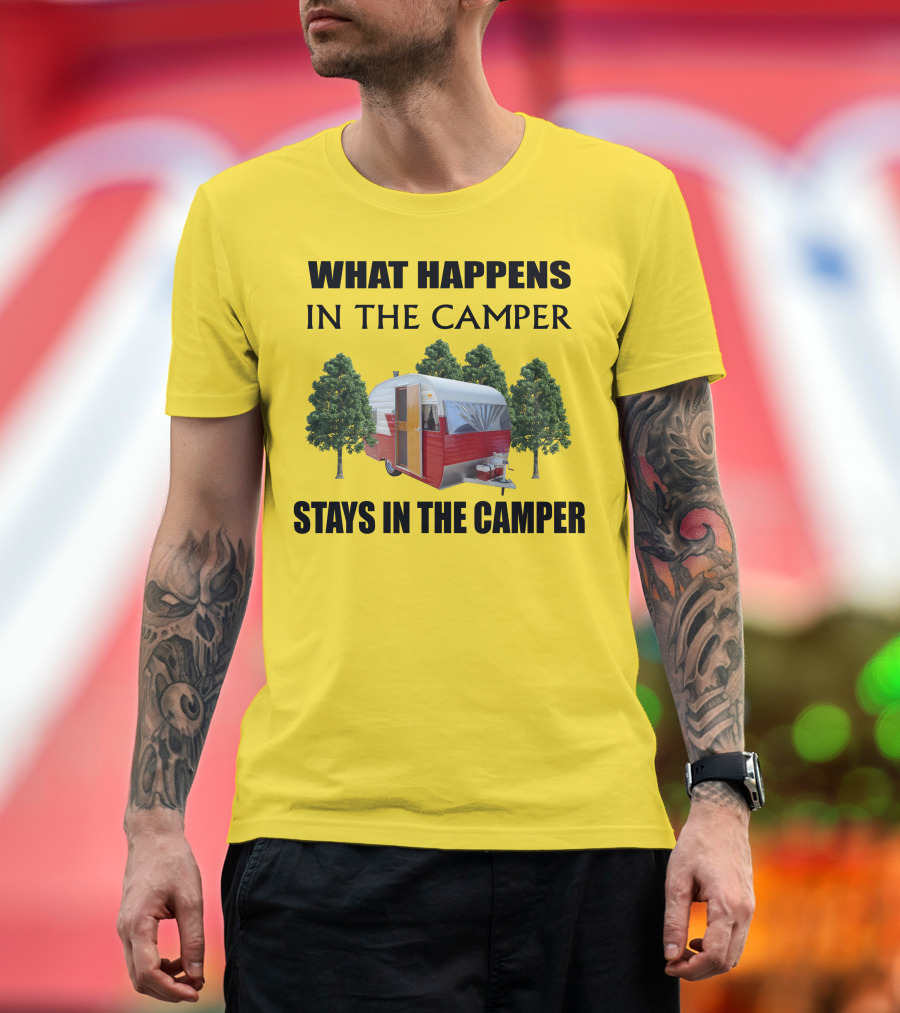What Happens in the Camper Stays in the Camper 1957 Shasta Travel Trailer T-Shirt