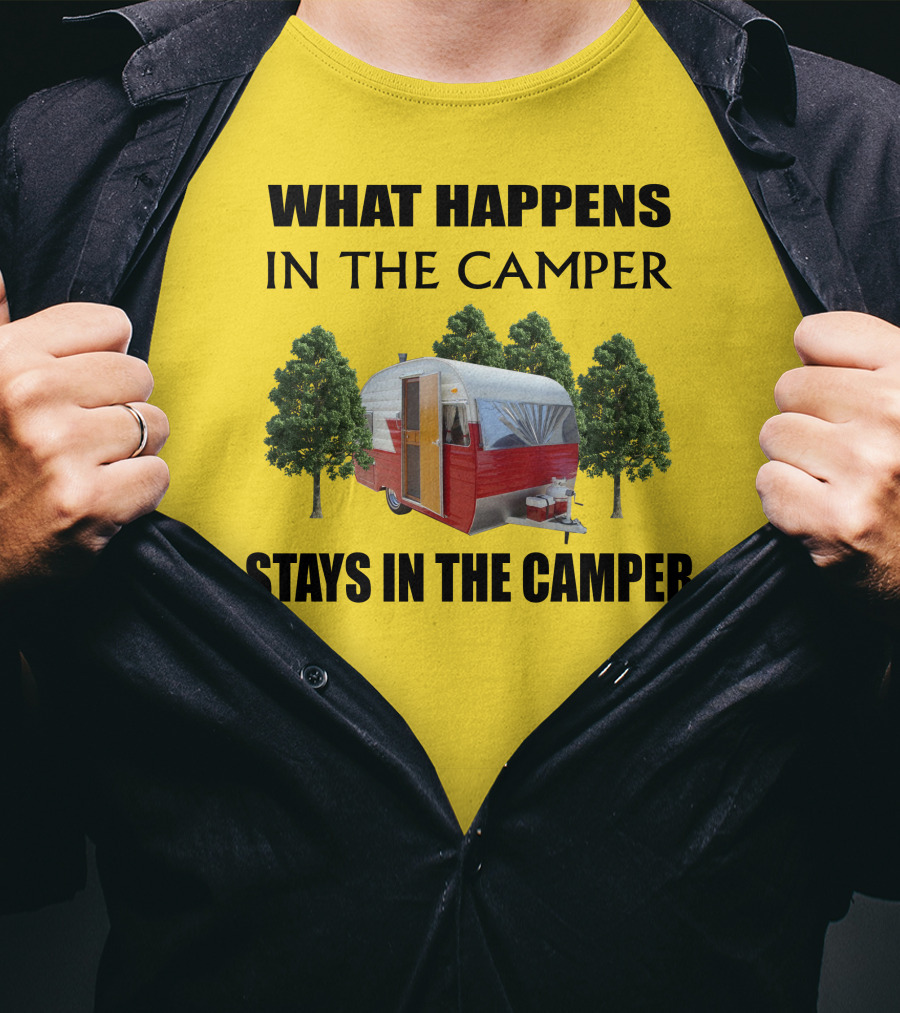 What Happens In The Camper Stays In The Camper 1957 Shasta Travel Trailer T-Shirt