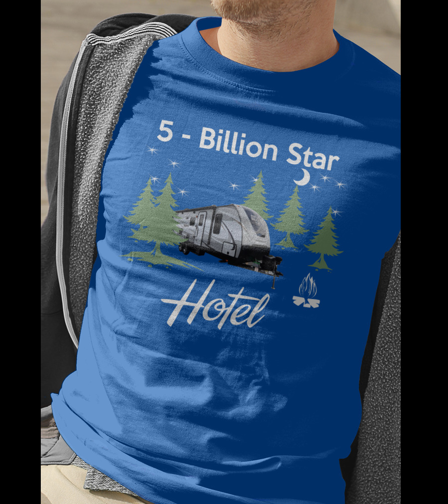 5 Billion Star Hotel Cruiser MPG 2400BH Camping Adventure T-Shirt