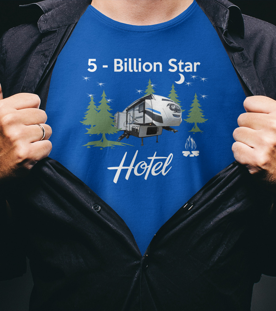 5 Billion Star Hotel Forest River Arctic Wolf 285DRL Campground Adventure T-Shirt