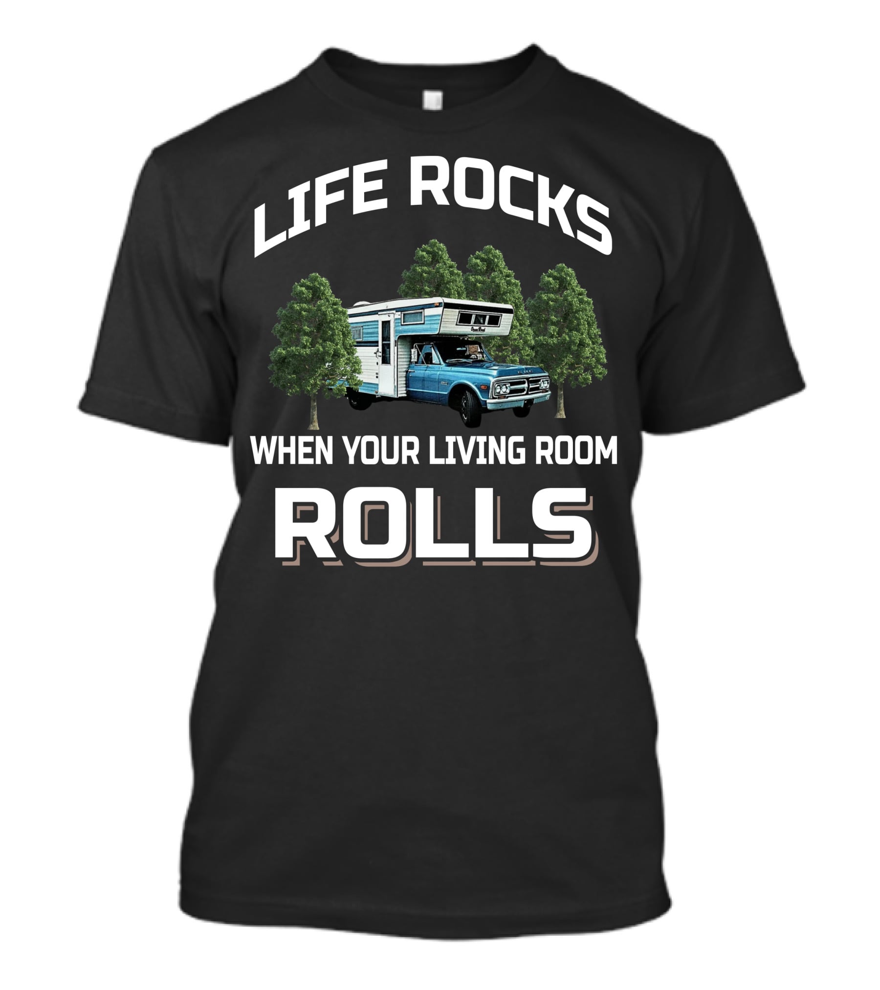 Life Rocks When Your Living Room Rolls 1971 Open Road Camper Adventure T-Shirt
