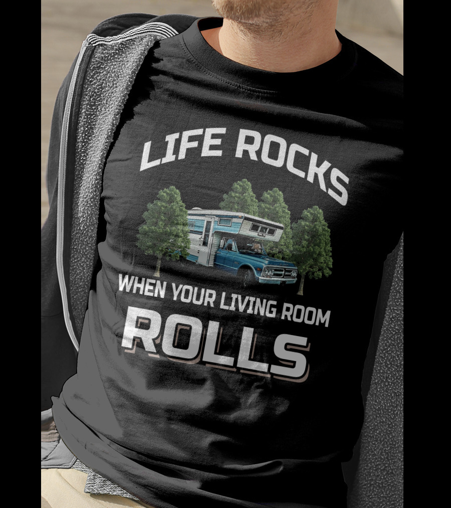 Life Rocks When Your Living Room Rolls 1971 Open Road Camper Adventure T-Shirt