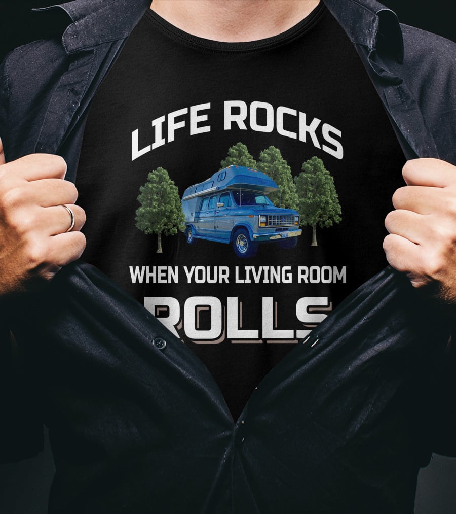 Life Rocks When Your Living Room Rolls 1987 Odessey Van Adventure T-Shirt