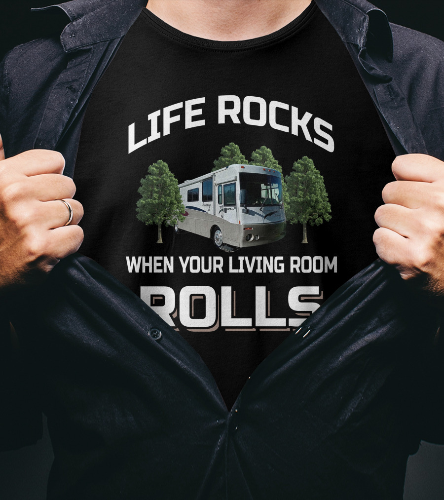 Life Rocks When Your Living Room Rolls Winnebago Journey 34DL T-Shirt