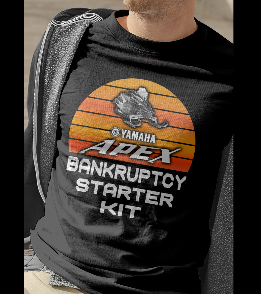 Yamaha Apex Snowmobiles Bankruptcy Starter Kit T-Shirt