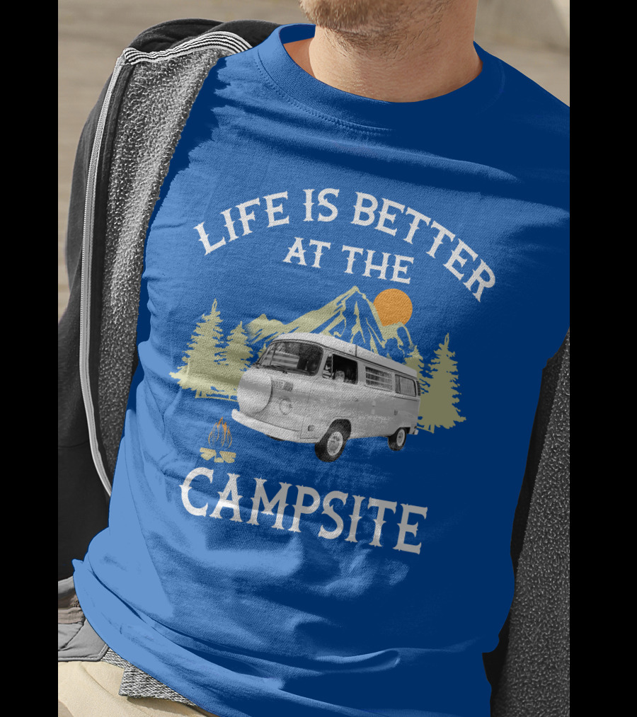 Life Is Better At The Campsite Vw Bus Camper T-Shirt