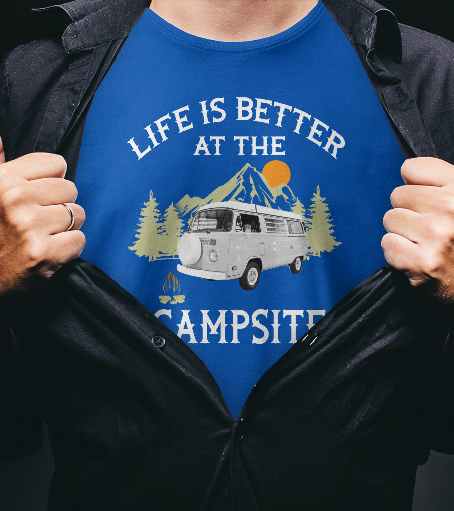 Life Is Better At The Campsite Vw Bus Camper T-Shirt