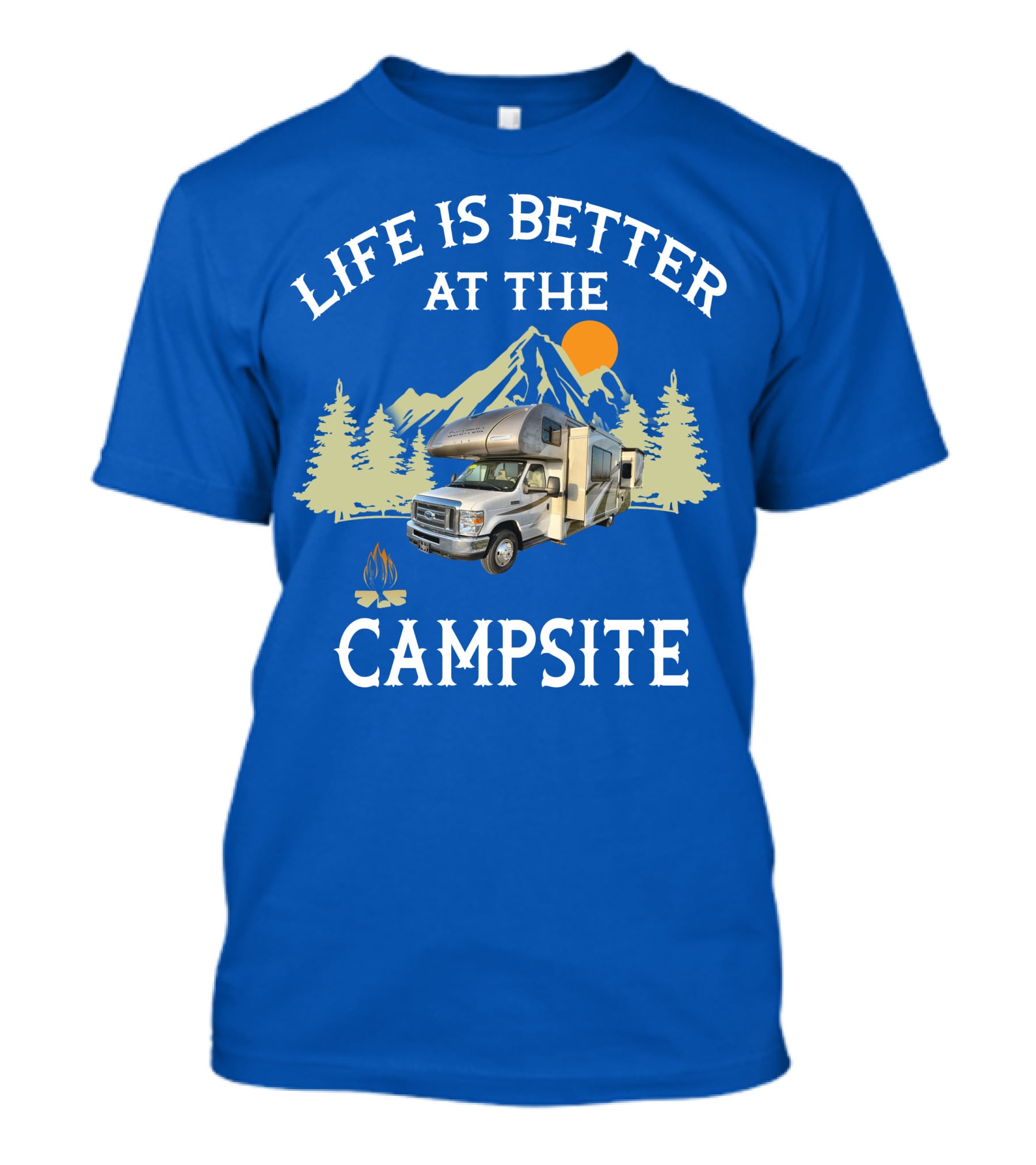Life Is Better At The Campsite Thor Motor Coach Quantum T-Shirt