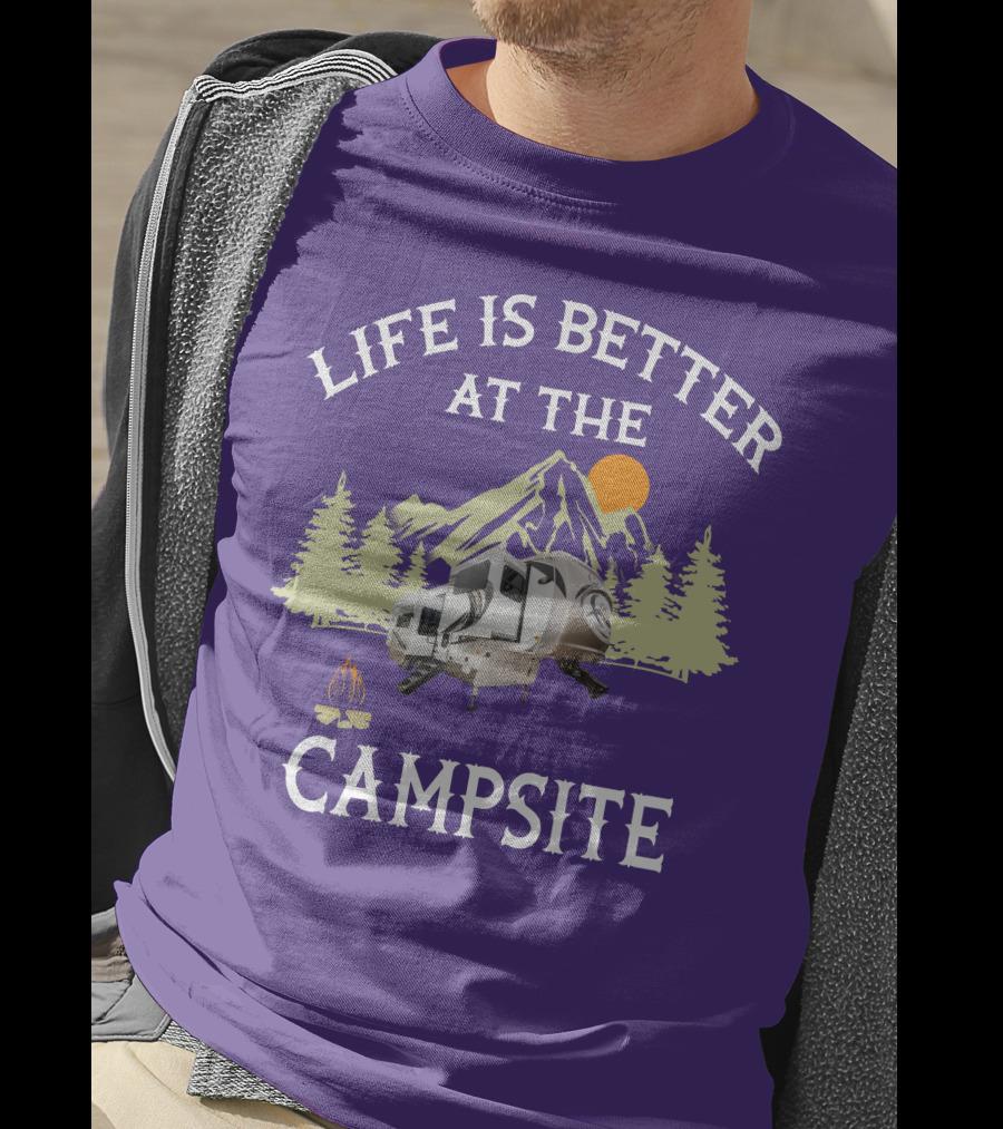 Life Is Better At The Campsite Forest River Palomino RV Trailers T-Shirt