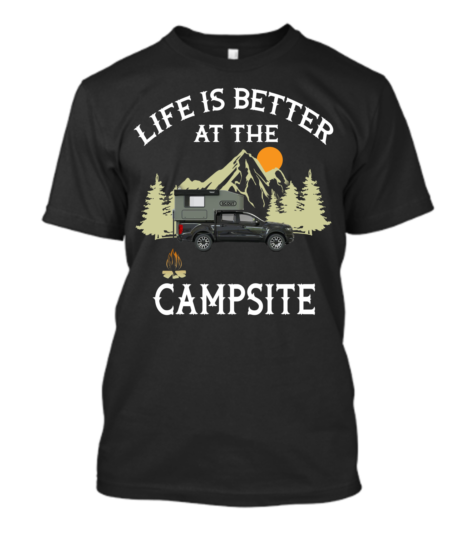Life Is Better At The Campsite With Scout Campers Owners T-Shirt