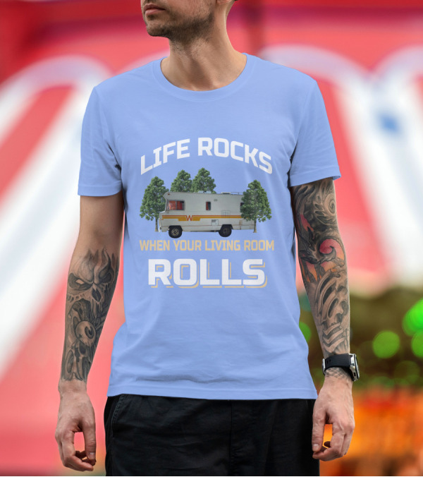 Premium T-Shirt: When Your Living Room Rolls Winnebagos RV T-Shirt When Your Living Room Rolls Winnebagos RV T-Shirt
