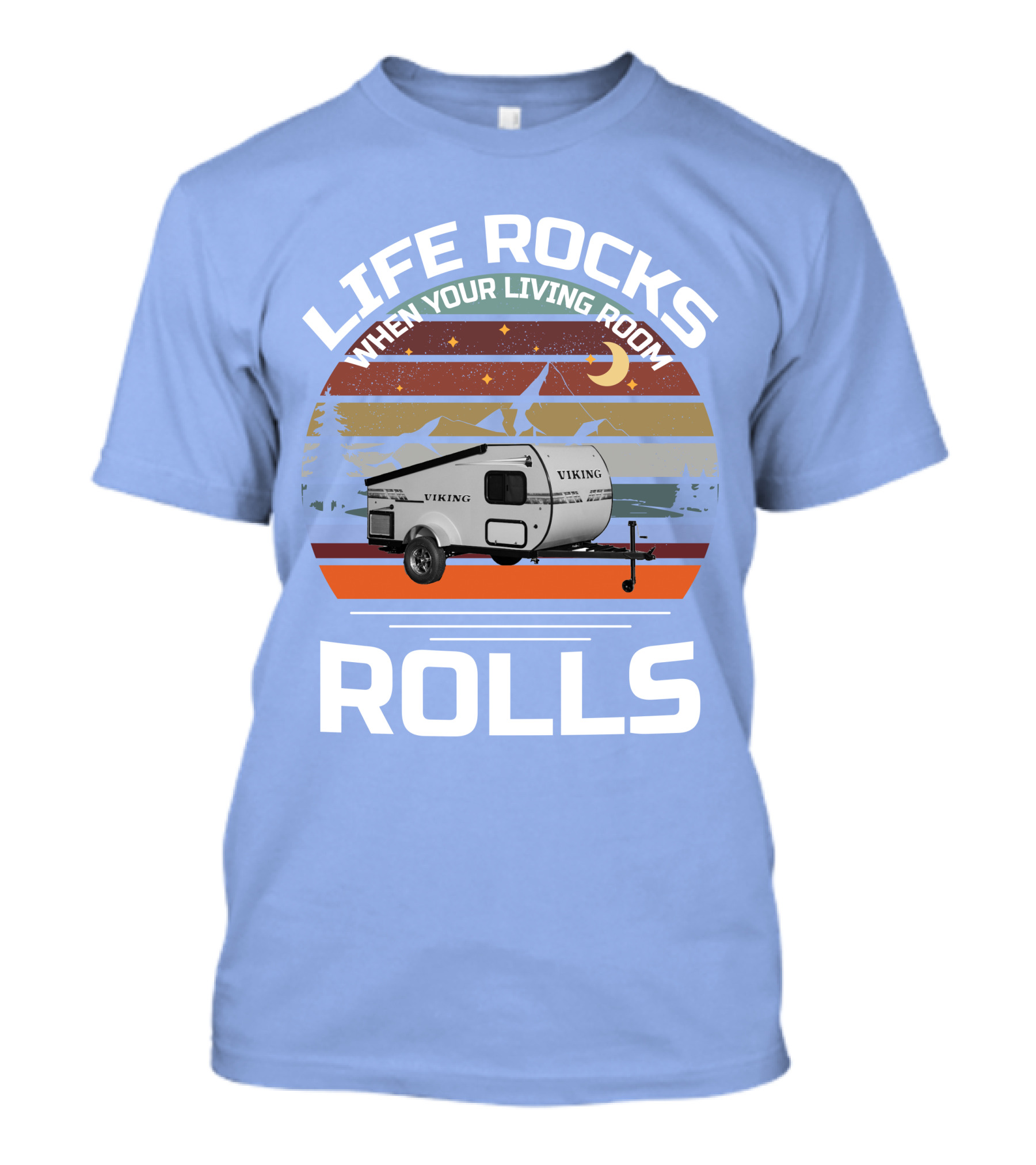 Viking 9.0 Camper When Your Living Room T-Shirt