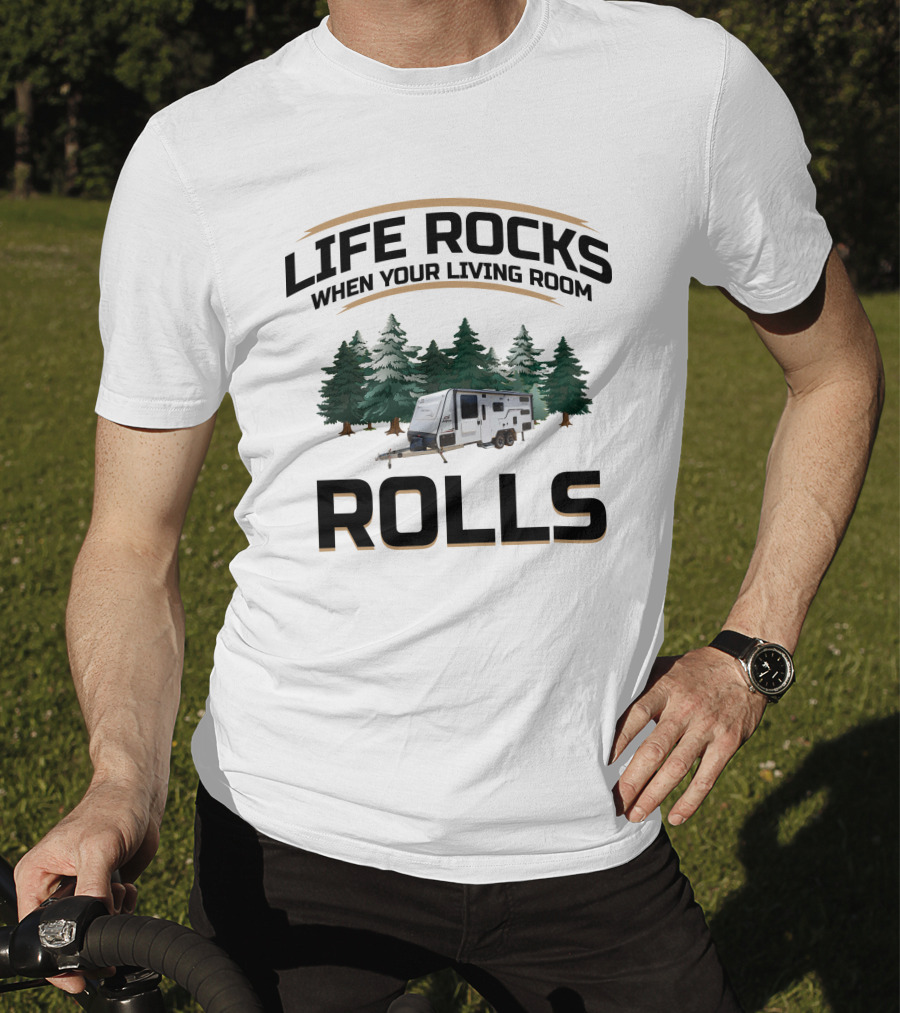 LIFE ROCKS WHEN YOUR LIVING ROOM ROLLS Jayco Journey 22.68-1 T-Shirt