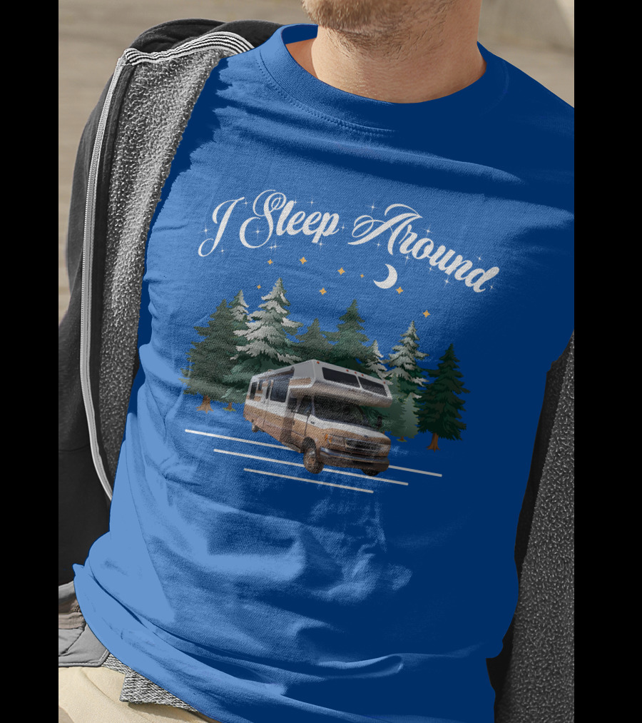 I Sleep Around Lazy Daze Motorhome Forest Night Moon Stars Camping T-Shirt