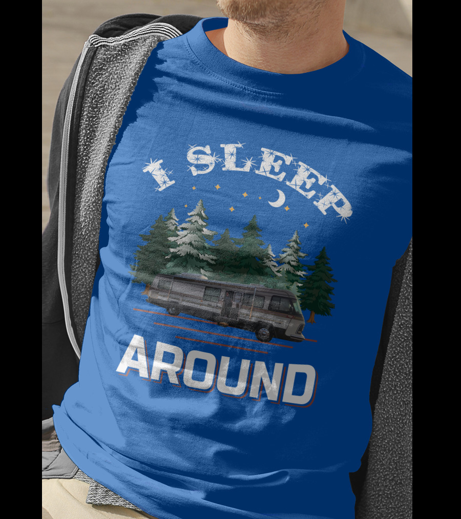 I Sleep Around Holiday Rambler Camper RV In Forest Scene T-Shirt