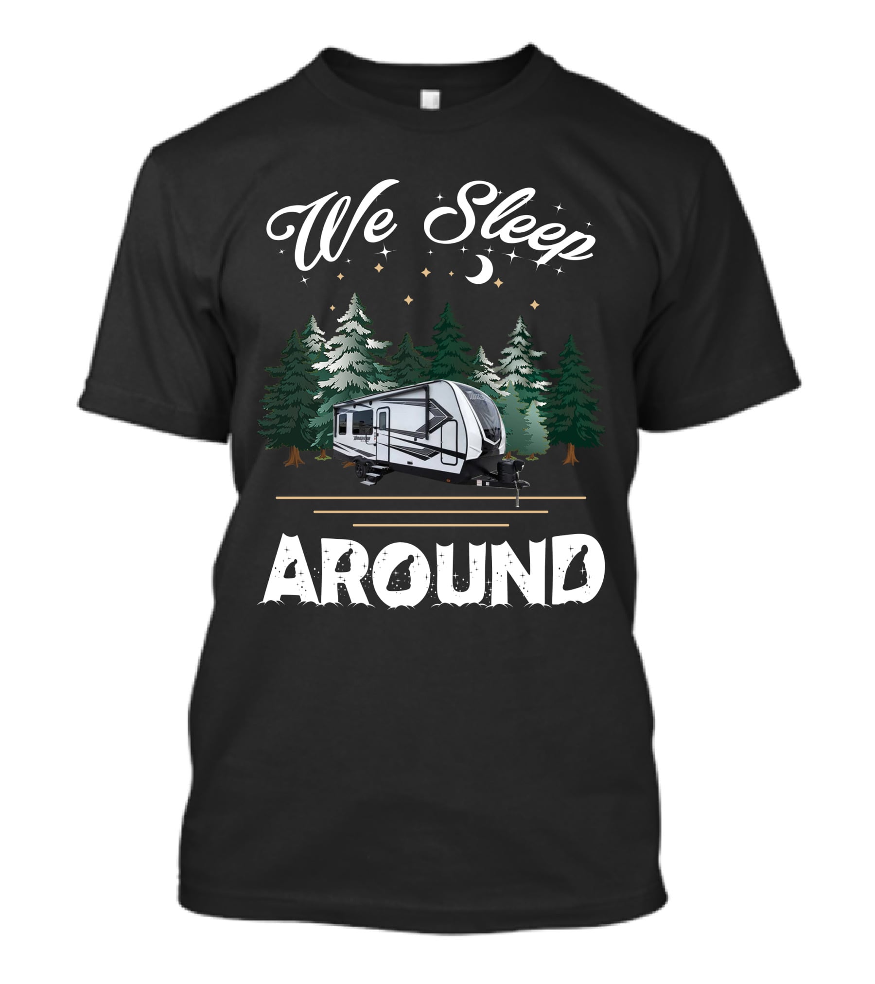 We Sleep Around Grand Design Momentum 21G Camping Forest Scene T-Shirt